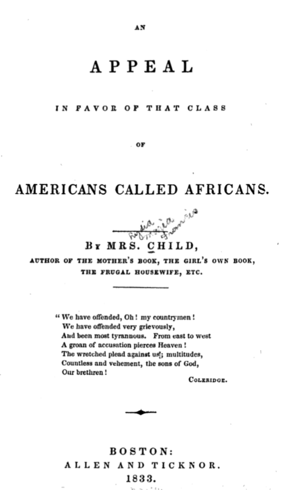 The title page to Lydia Maria Child's <em>An Appeal in Favor of that Class of Americans called Africans</em>. This female-authored anti-racist work was one of the most important politico-philosophic studies of the day.