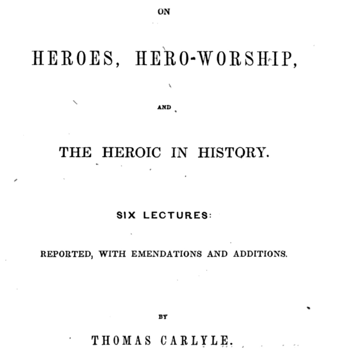 Thomas Carlyle, famous English essayist, remained gruffly unaware of the antislavery heroes in his midst. 